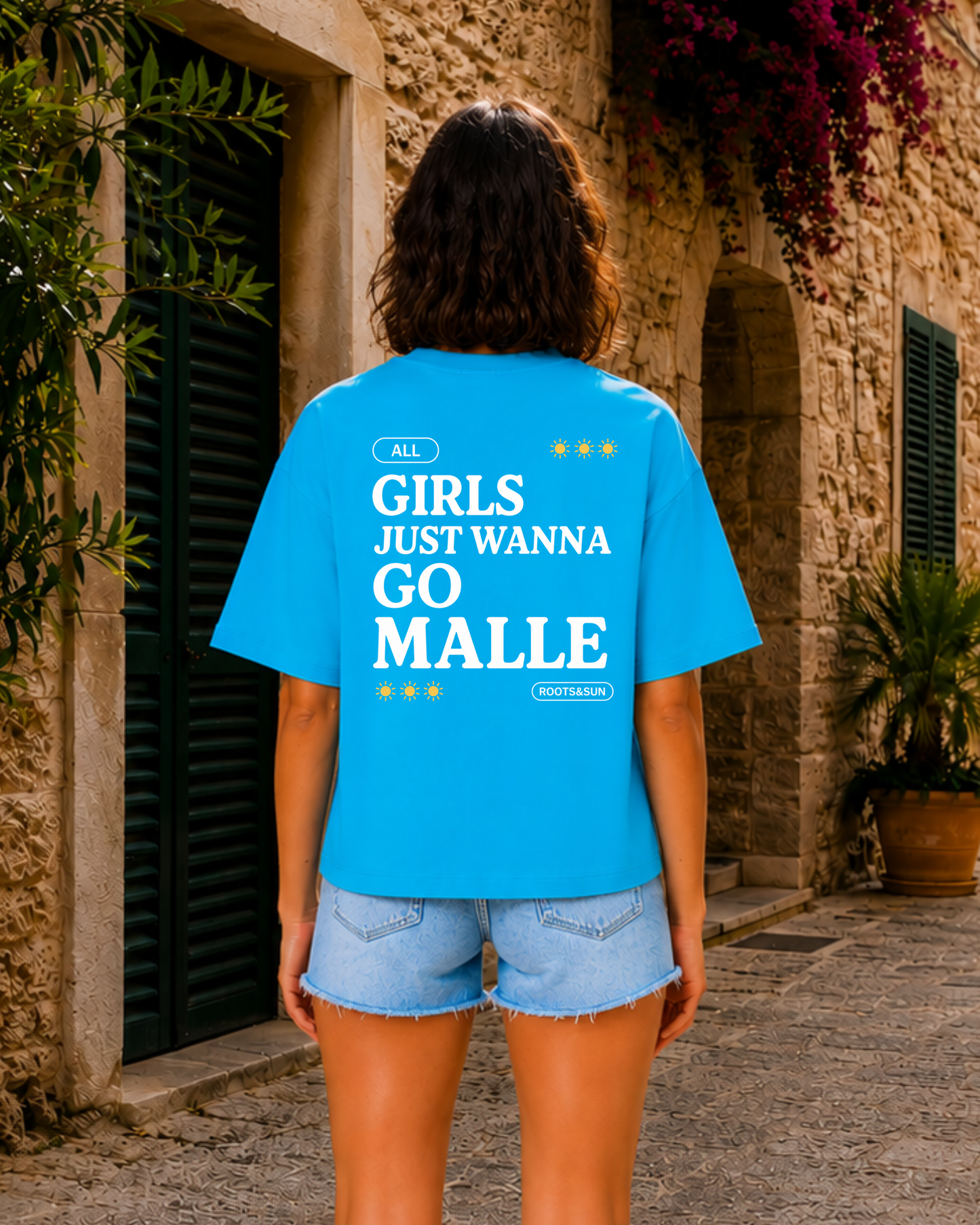 Girls just wanna go MALLE (Aqua Blue)